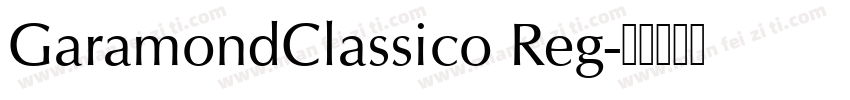 GaramondClassico Reg字体转换